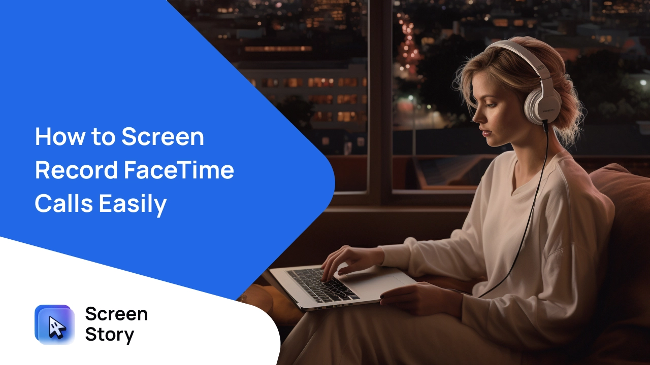 How to Screen Record FaceTime Calls Easily